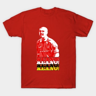 Mancs Gone Mad - Roy Keane - KEANO! T-Shirt